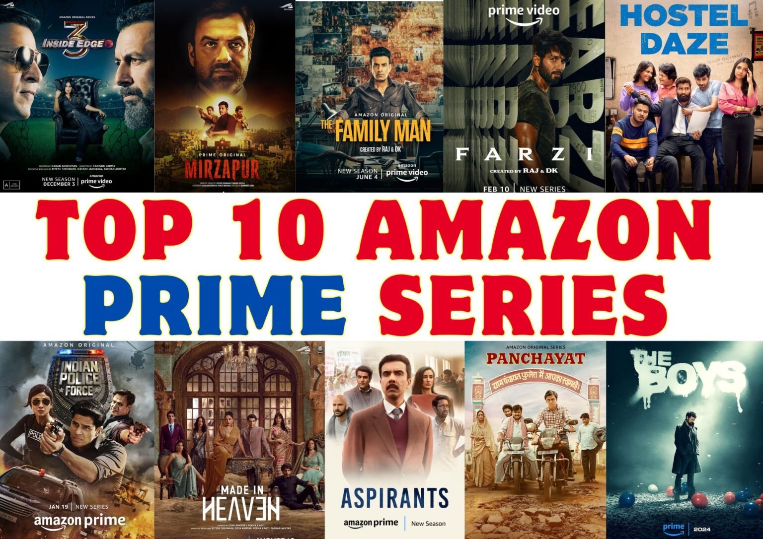 The All-Time Top 10 Web Series on Amazon Prime. - myshowdb